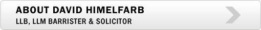About David Himelfarb - LLB, LLM Barrister & Solicitor